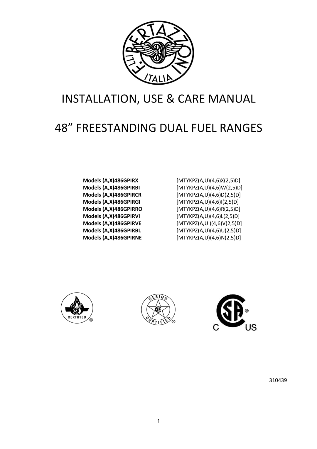 Bertazzoni X)486GPIRVI, X)486GPIRX, X)486GPIRBI, X)486GPIRVE, X)486GPIRBL, X)486GPIRNE, X)486GPIRGI manual Models A,X486GPIRX 