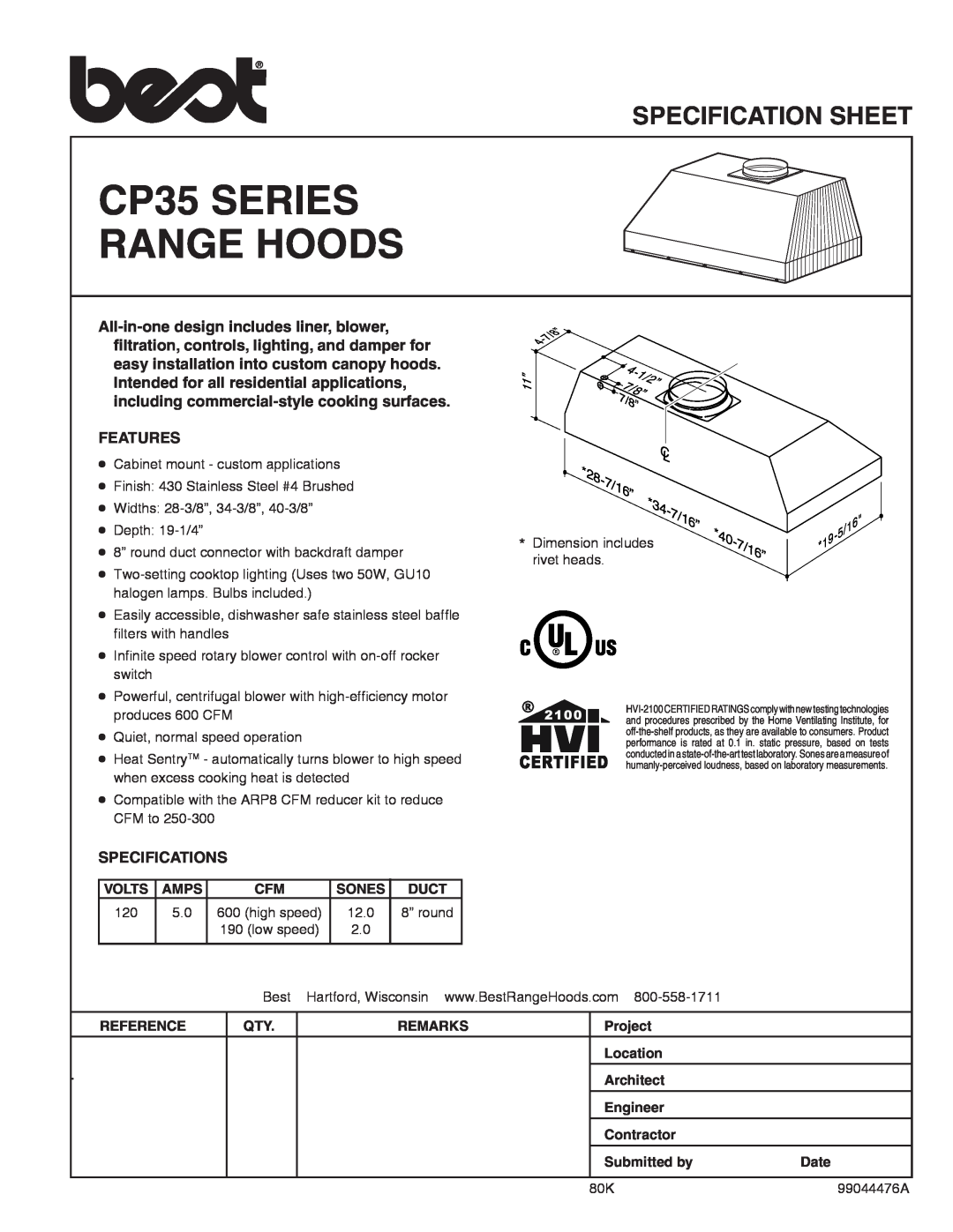 Best CP35 Series specifications CP35 SERIES RANGE HOODS, Specification Sheet, 40-7/16”, Features, Specifications 