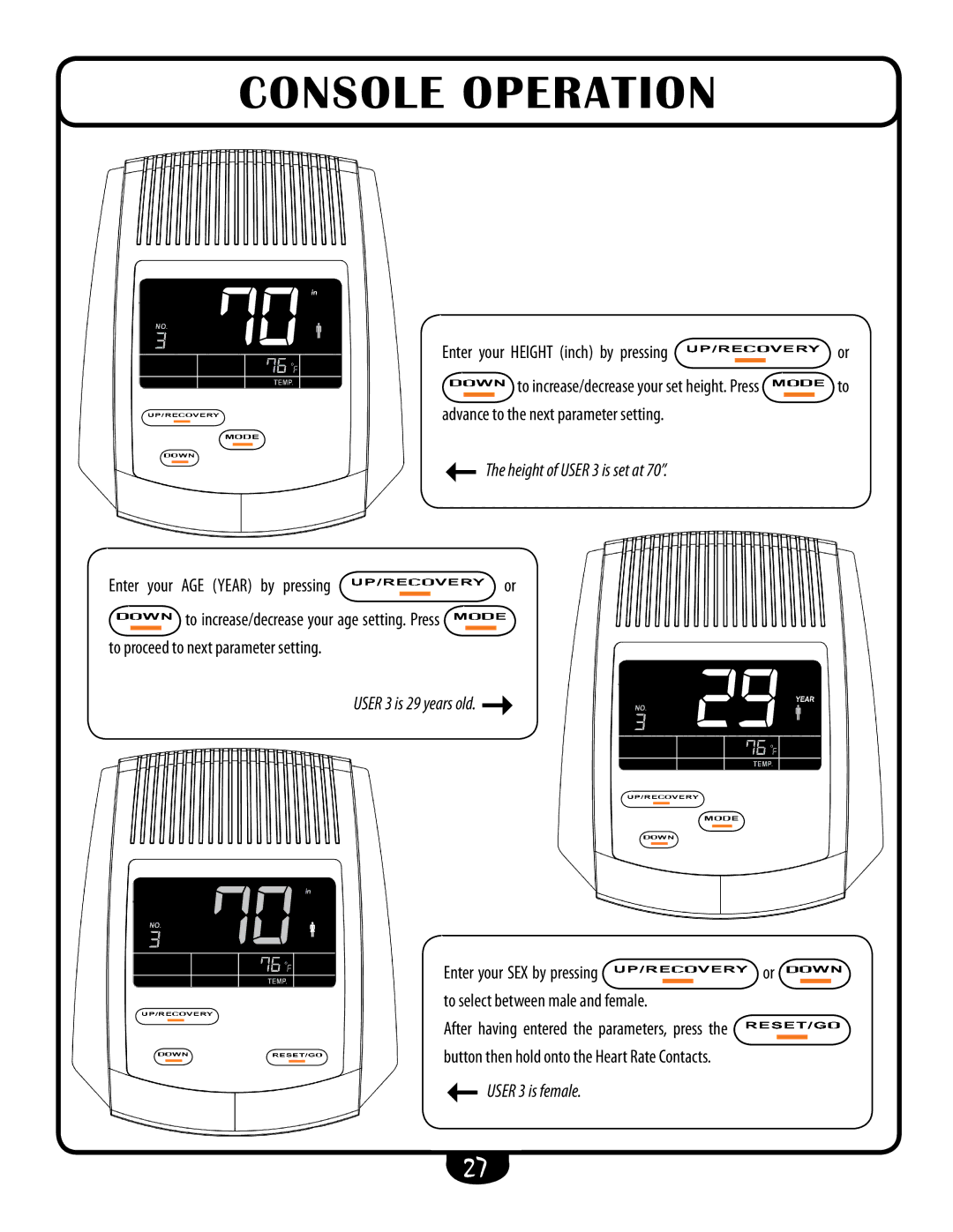 Best Fitness BFUB1 manual User 3 is 29 years old 