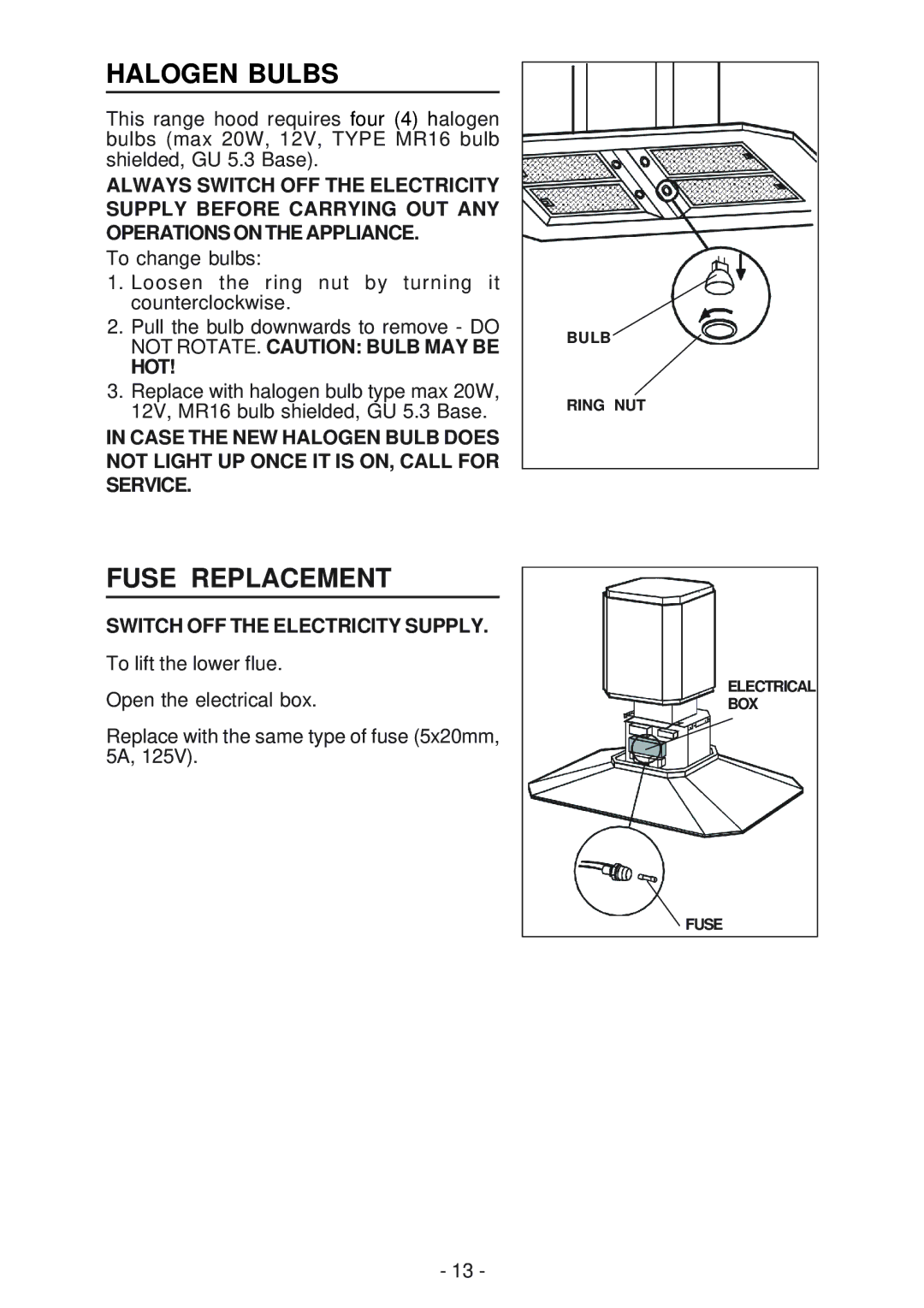 Best IS170 manual Halogen Bulbs, Fuse Replacement, Hot, Switch OFF the Electricity Supply 