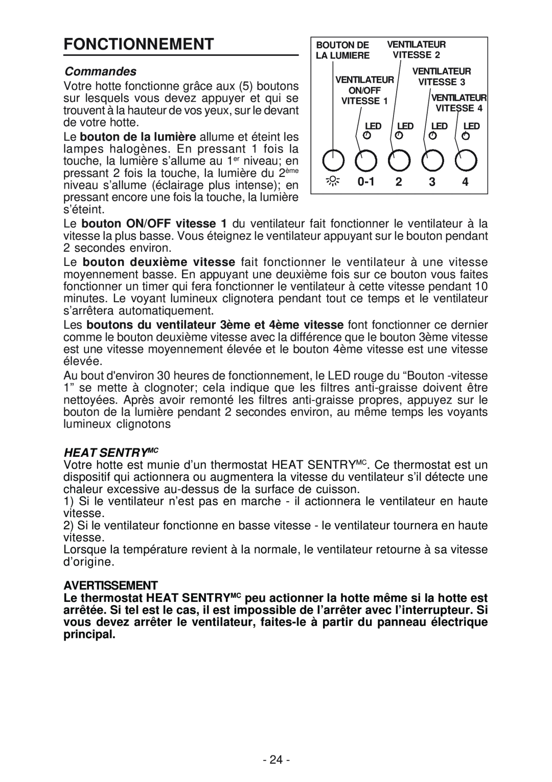 Best IS170 manual Fonctionnement, Commandes, Heat Sentrymc, Avertissement 