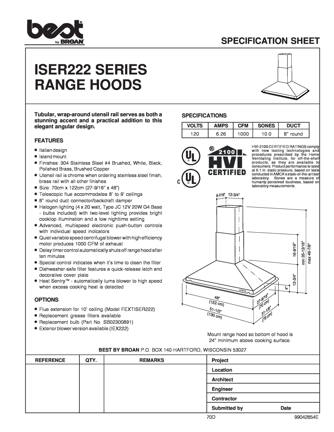 Best specifications ISER222 SERIES RANGE HOODS, Specification Sheet, Features, Specifications, Options 
