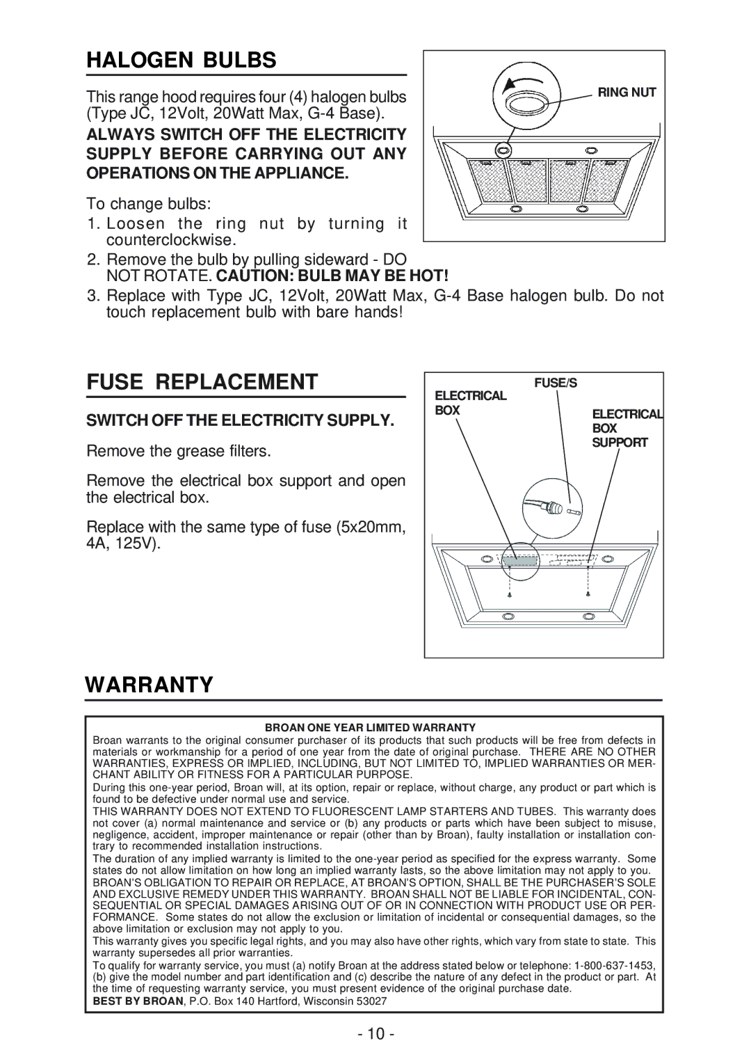 Best ISER222 manual Halogen Bulbs, Fuse Replacement, Warranty, Switch OFF the Electricity Supply 