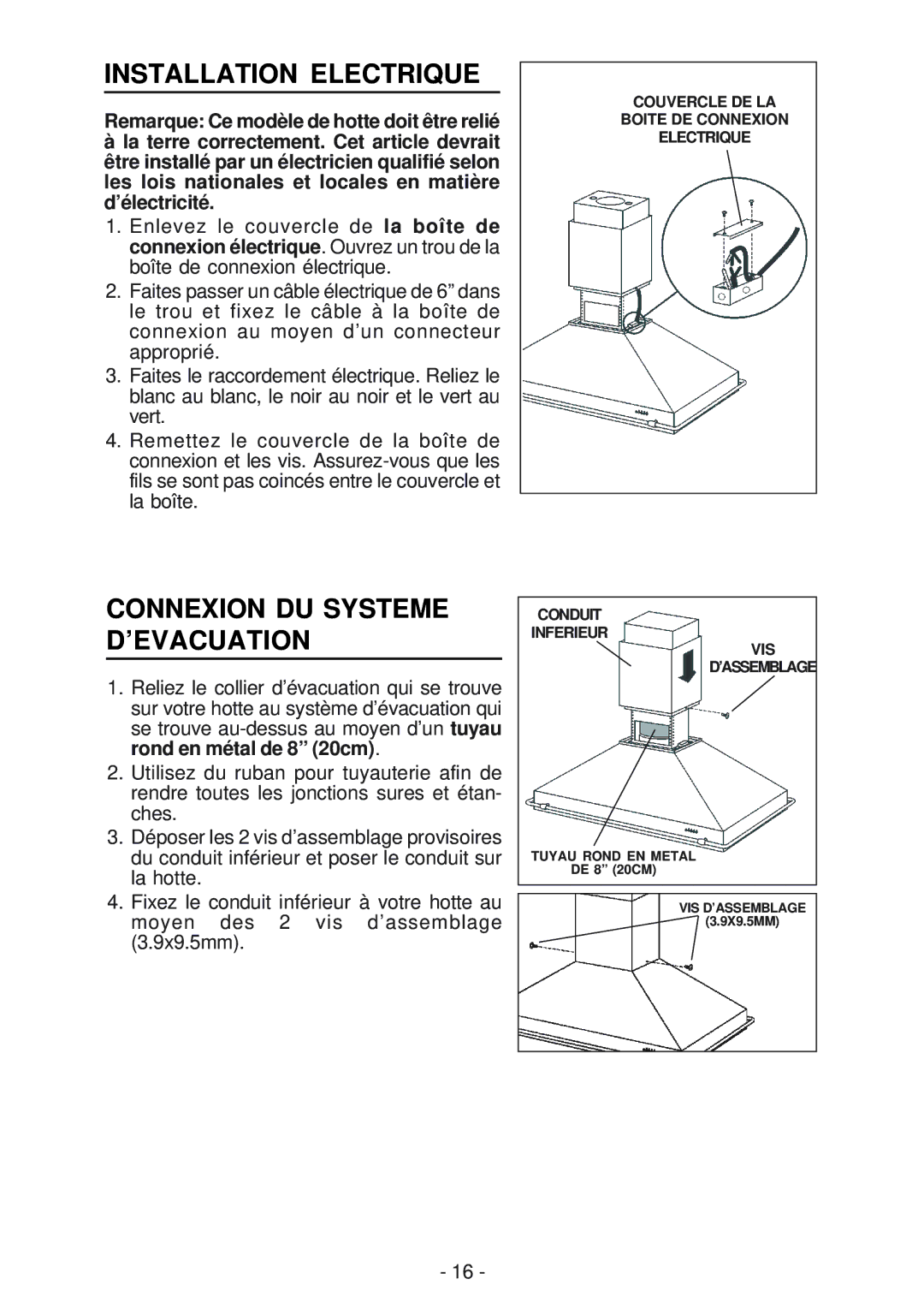 Best ISER222 manual Installation Electrique, Connexion DU Systeme D’EVACUATION, Tuyau Rond EN Metal, Vis D’Assemblage 