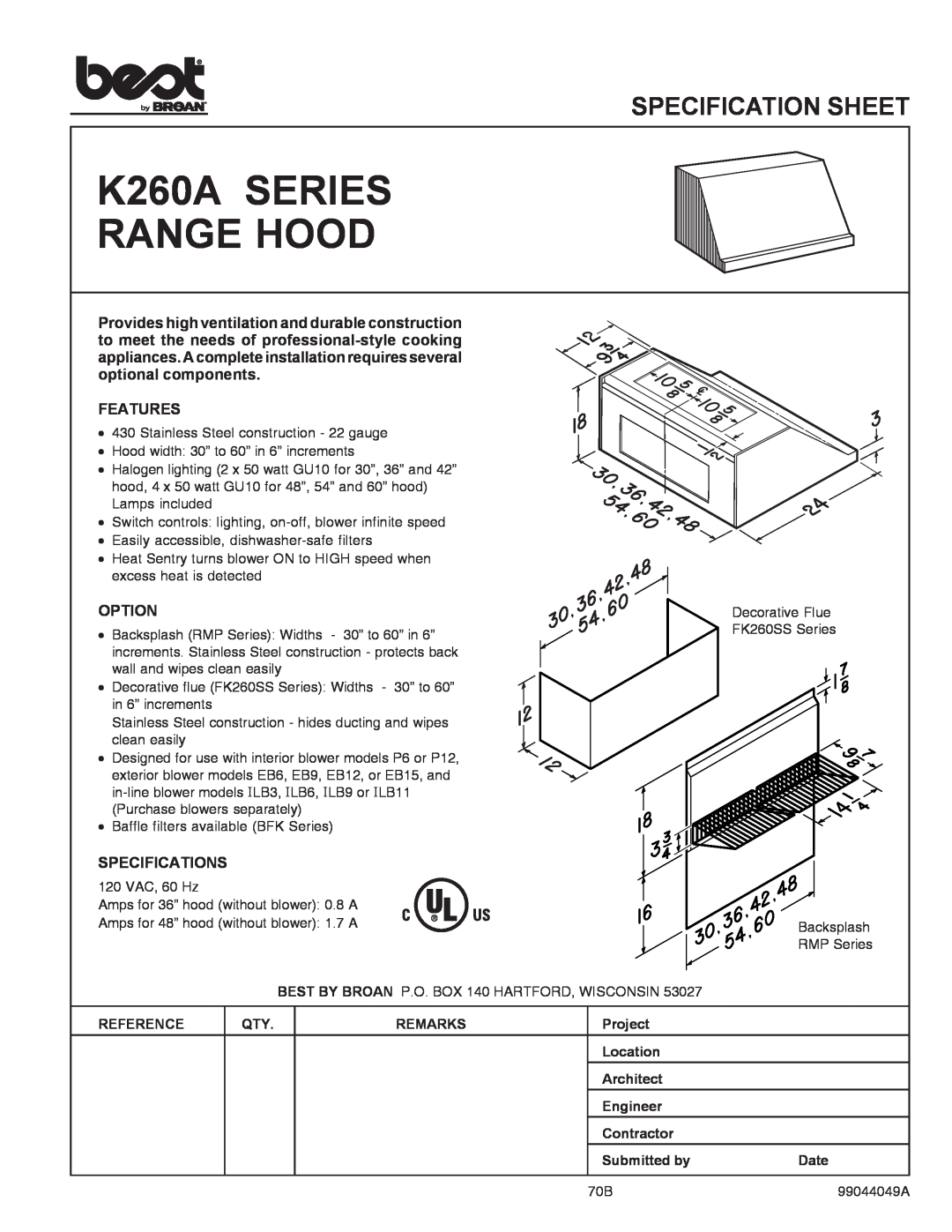 Best K260A series specifications K260A SERIES RANGE HOOD, Specification Sheet, Features, Option, Specifications, Reference 