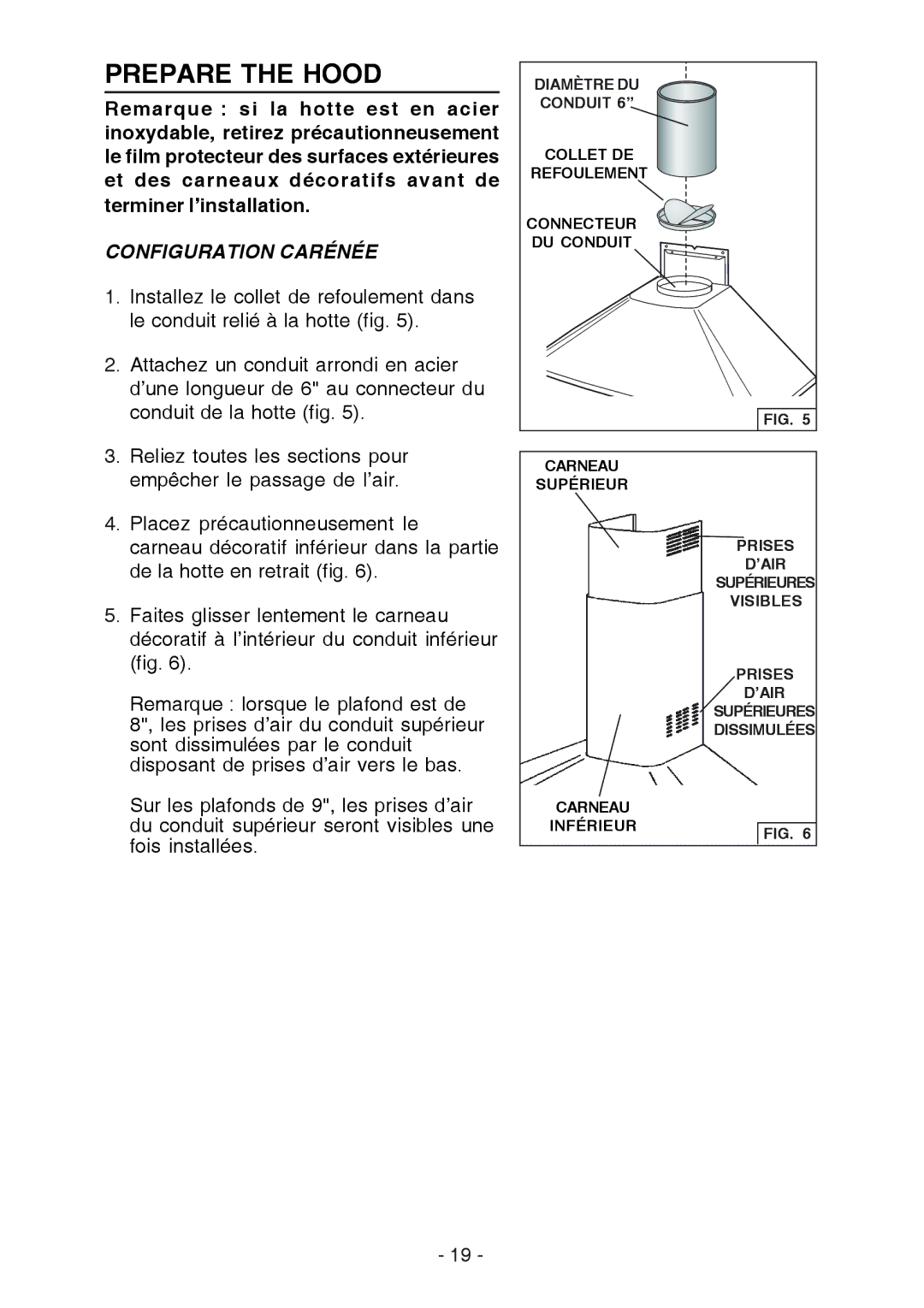 Best K3139 manual Prepare the Hood, Configuration Carénée 