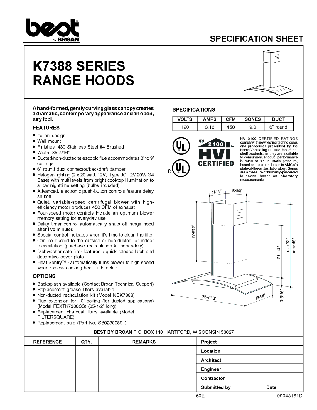 Best specifications K7388 Series Range Hoods, Specifications, Features, Options 