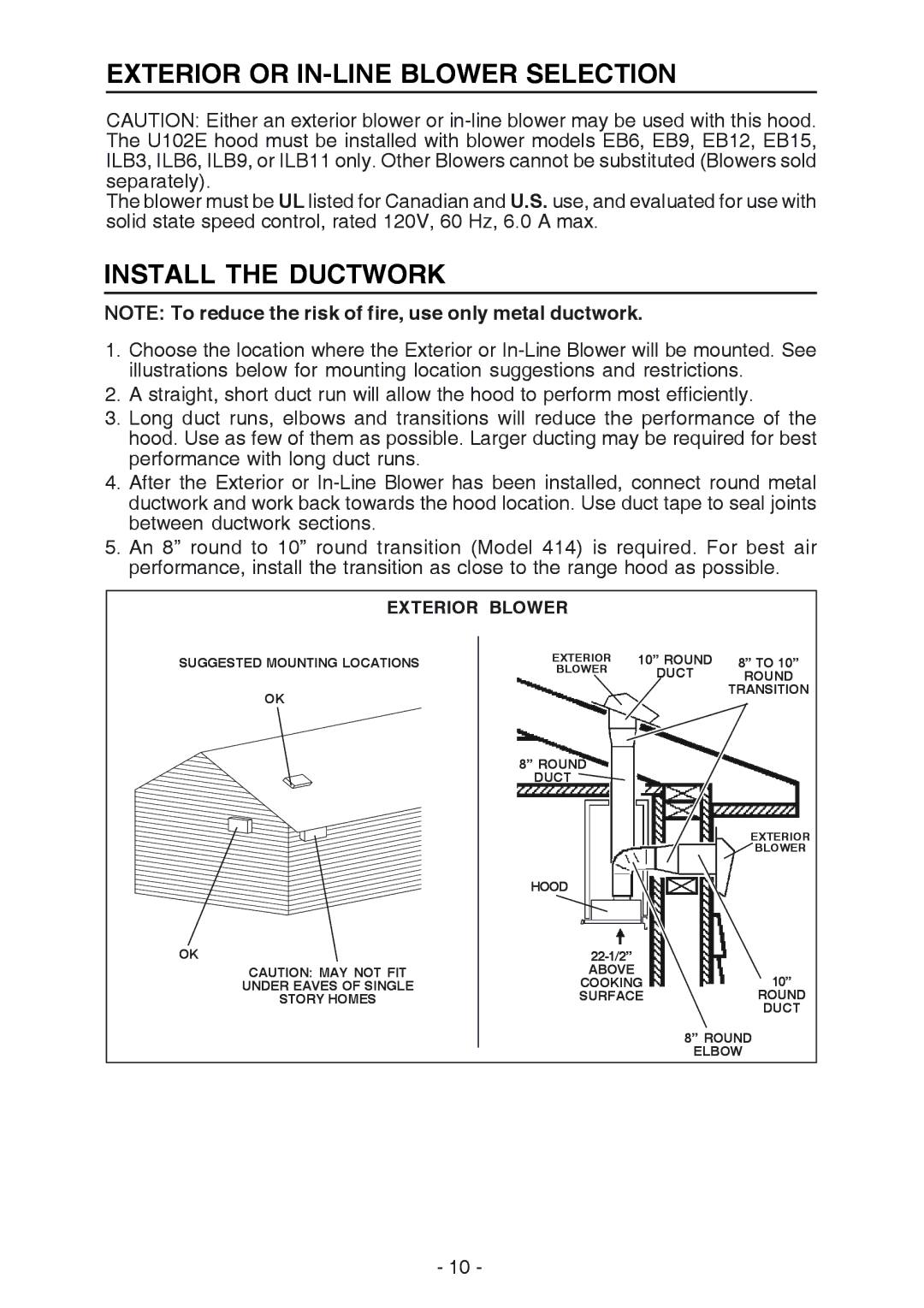 Best U102E manual Exterior or IN-LINE Blower Selection, Install the Ductwork, Exterior Blower 