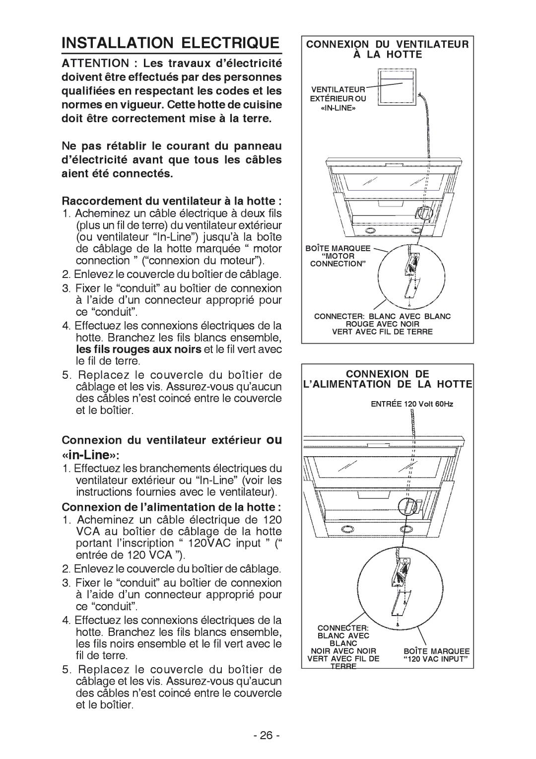 Best U102E manual Installation Electrique, Connexion du ventilateur extérieur ou, Connexion de l’alimentation de la hotte 