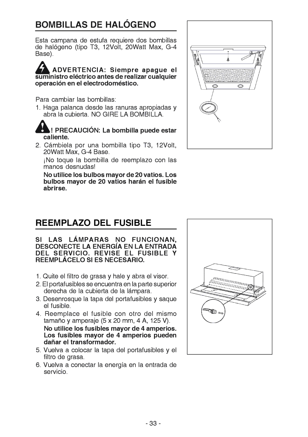 Best U102E manual Bombillas DE Halógeno, Reemplazo DEL Fusible, Precaución La bombilla puede estar caliente 