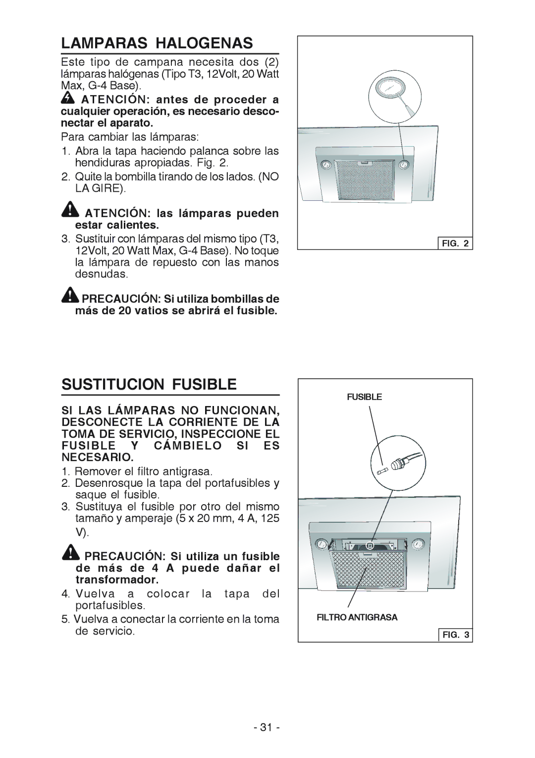 Best WC26E manual Lamparas Halogenas, Sustitucion Fusible, Atención las lámparas pueden estar calientes 