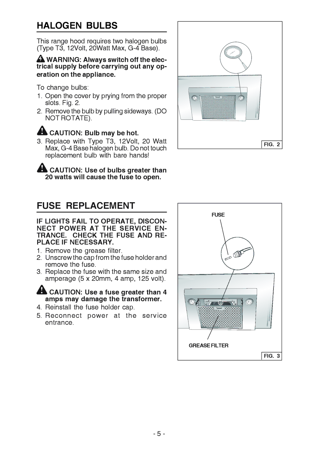 Best WC26E manual Halogen Bulbs, Fuse Replacement, Eration on the appliance 