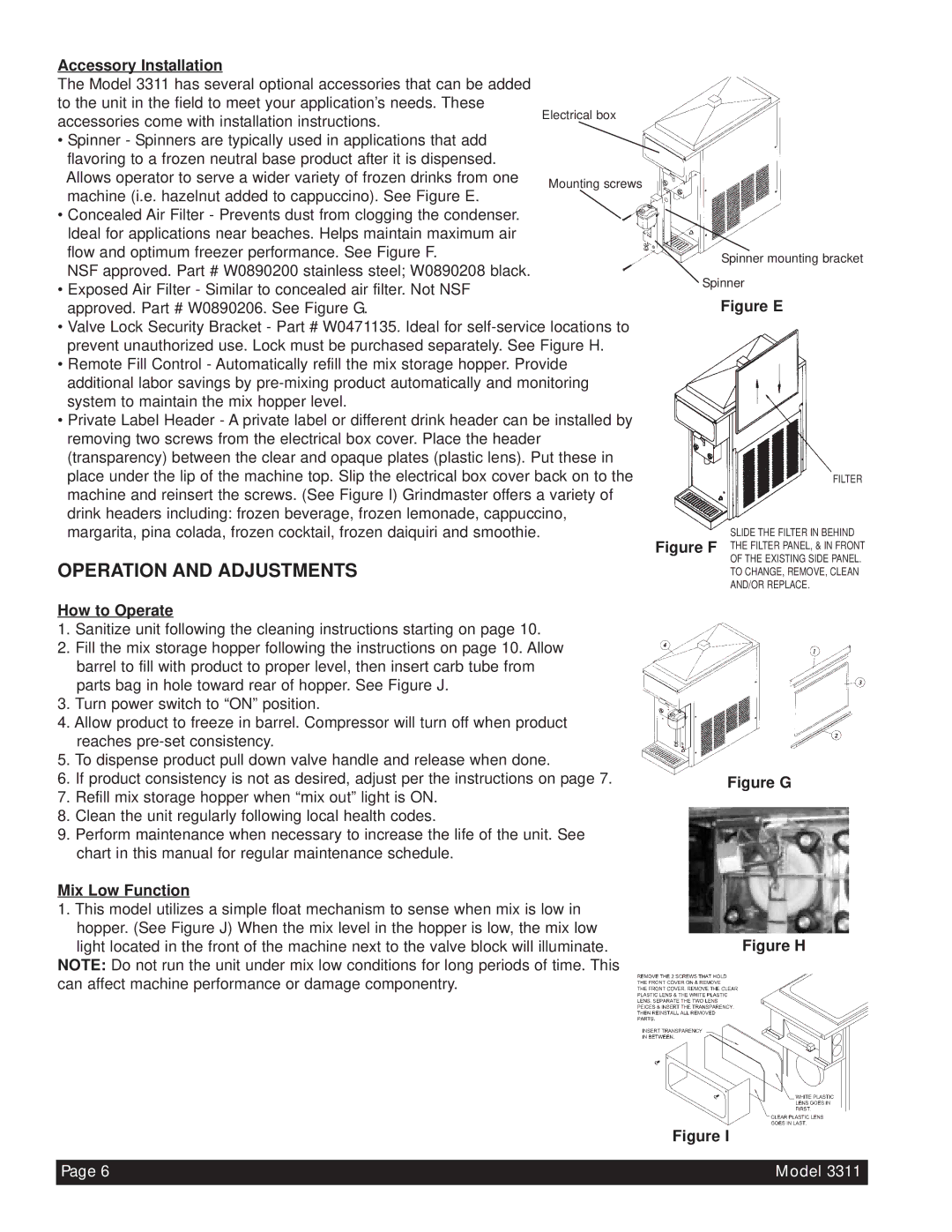 Beverage-Air 3311 manual Operation and Adjustments, Accessory Installation, How to Operate, Mix Low Function 