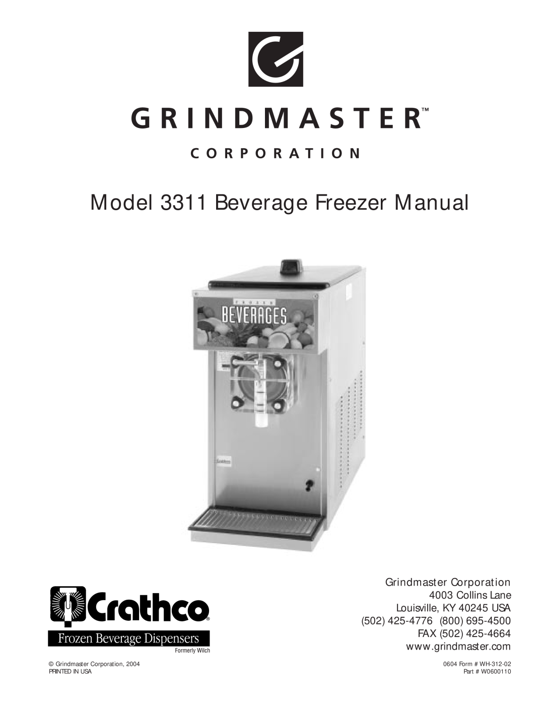 Beverage-Air manual Model 3311 Beverage Freezer Manual, Grindmaster Corporation, Form # WH-312-02, Part # W0600110 