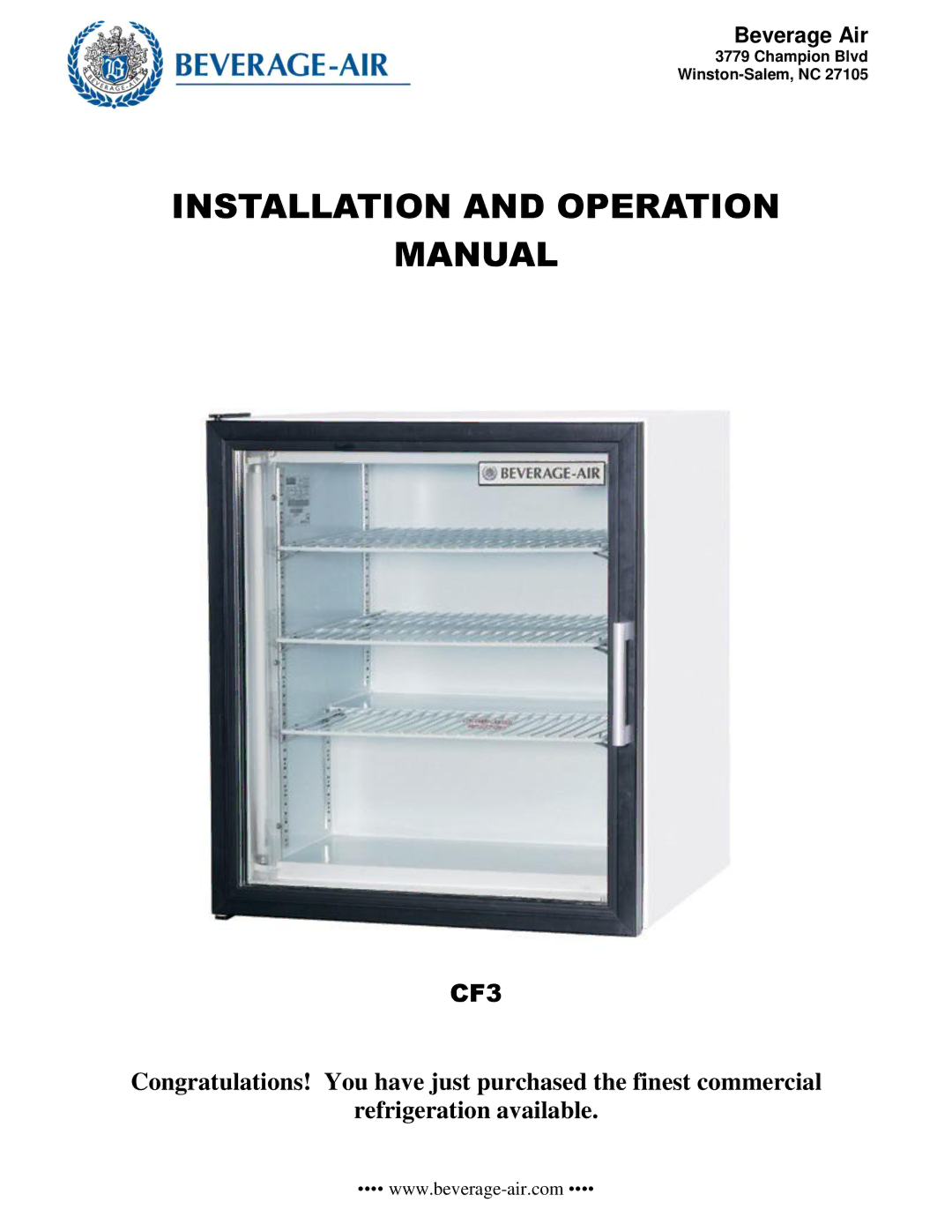 Beverage-Air CF-3 operation manual Installation and Operation Manual 