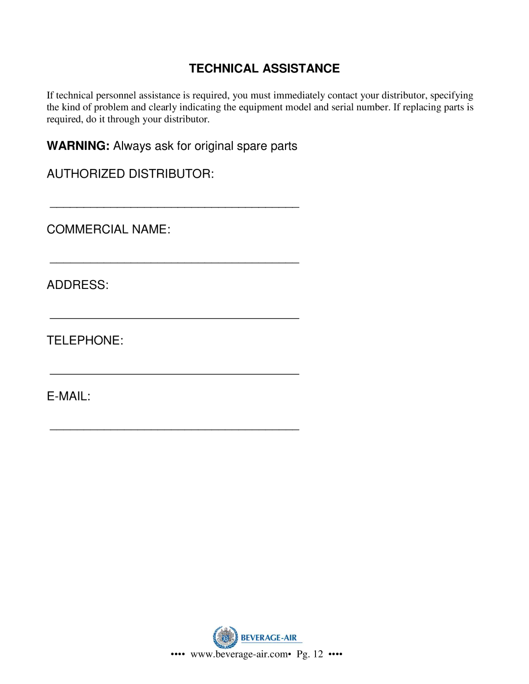 Beverage-Air NC33, NC41, NC49, NC27 operation manual Technical Assistance 