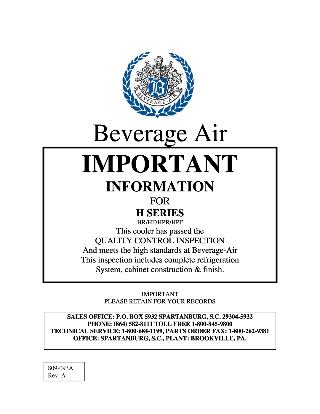 Beverage-Air Refrigerator manual Hr/Hf/Hpr/Hpf, Please Retain For Your Records, 809-093ARev. A, Beverage Air, Information 