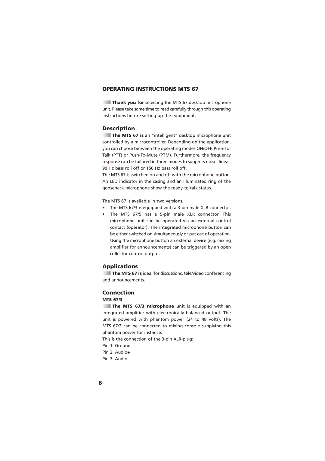 Beyerdynamic MTS 67 operating instructions Description, Applications, Connection 