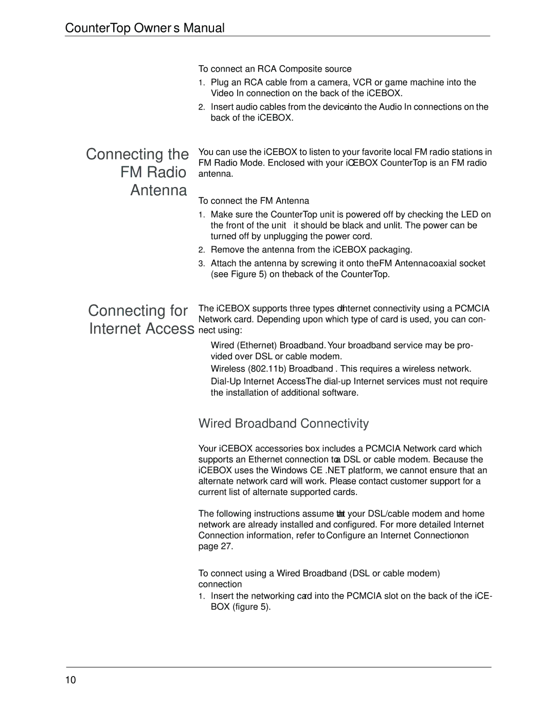 Beyond icebox countertop Connecting FM Radio Antenna, Connecting for Internet Access, Wired Broadband Connectivity 