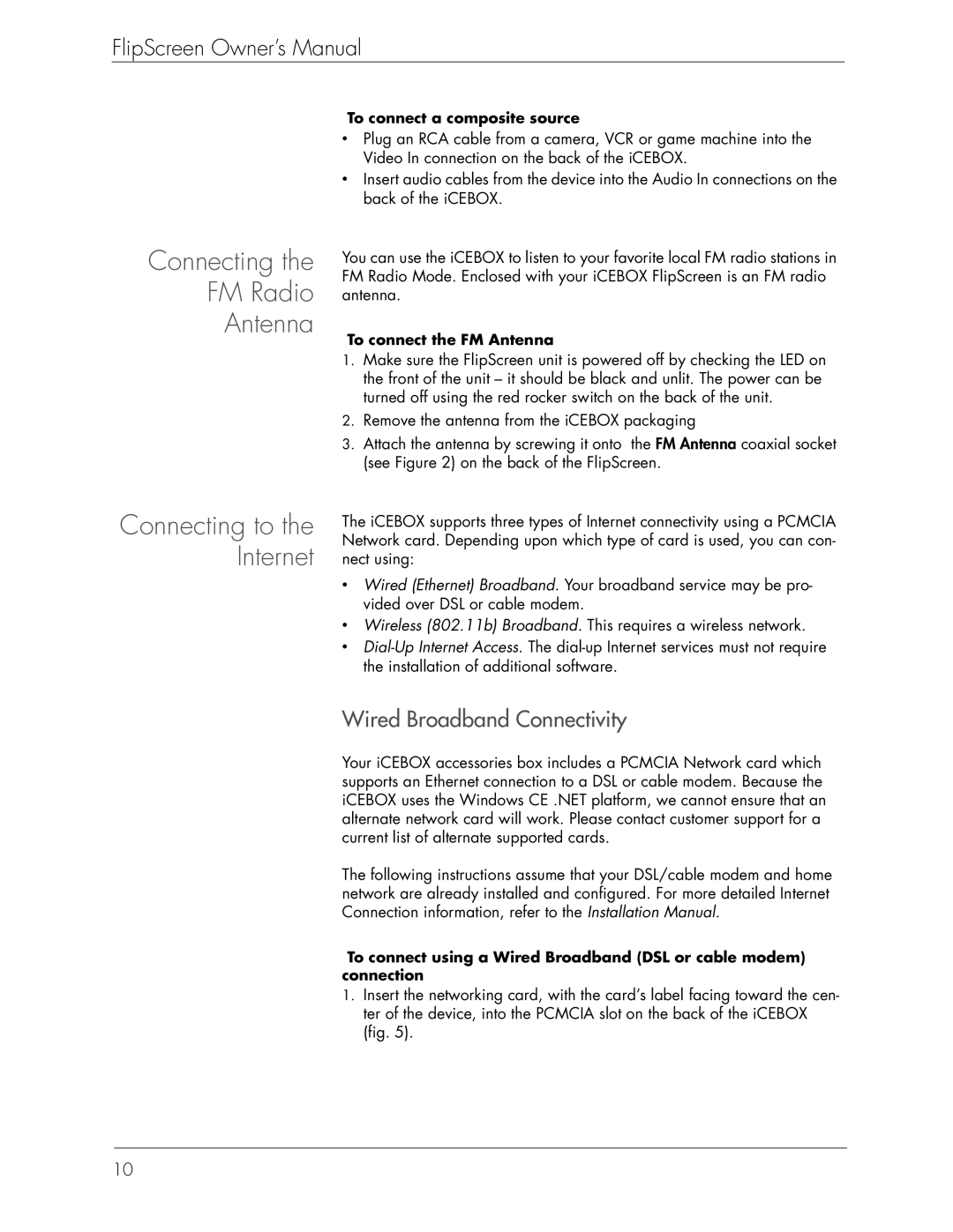 Beyond Icebox Flipscreen manual Connecting FM Radio Antenna, Wired Broadband Connectivity, To connect a composite source 