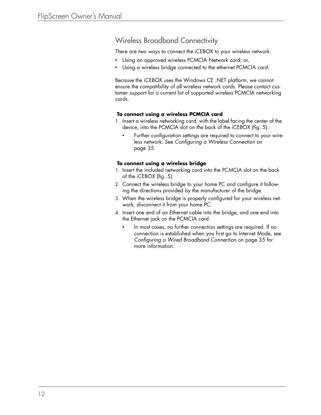 Beyond Icebox Flipscreen manual Wireless Broadband Connectivity, To connect using a wireless Pcmcia card 