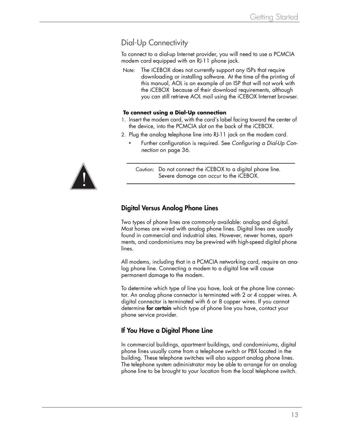 Beyond Icebox Flipscreen manual Dial-Up Connectivity, Digital Versus Analog Phone Lines, If You Have a Digital Phone Line 