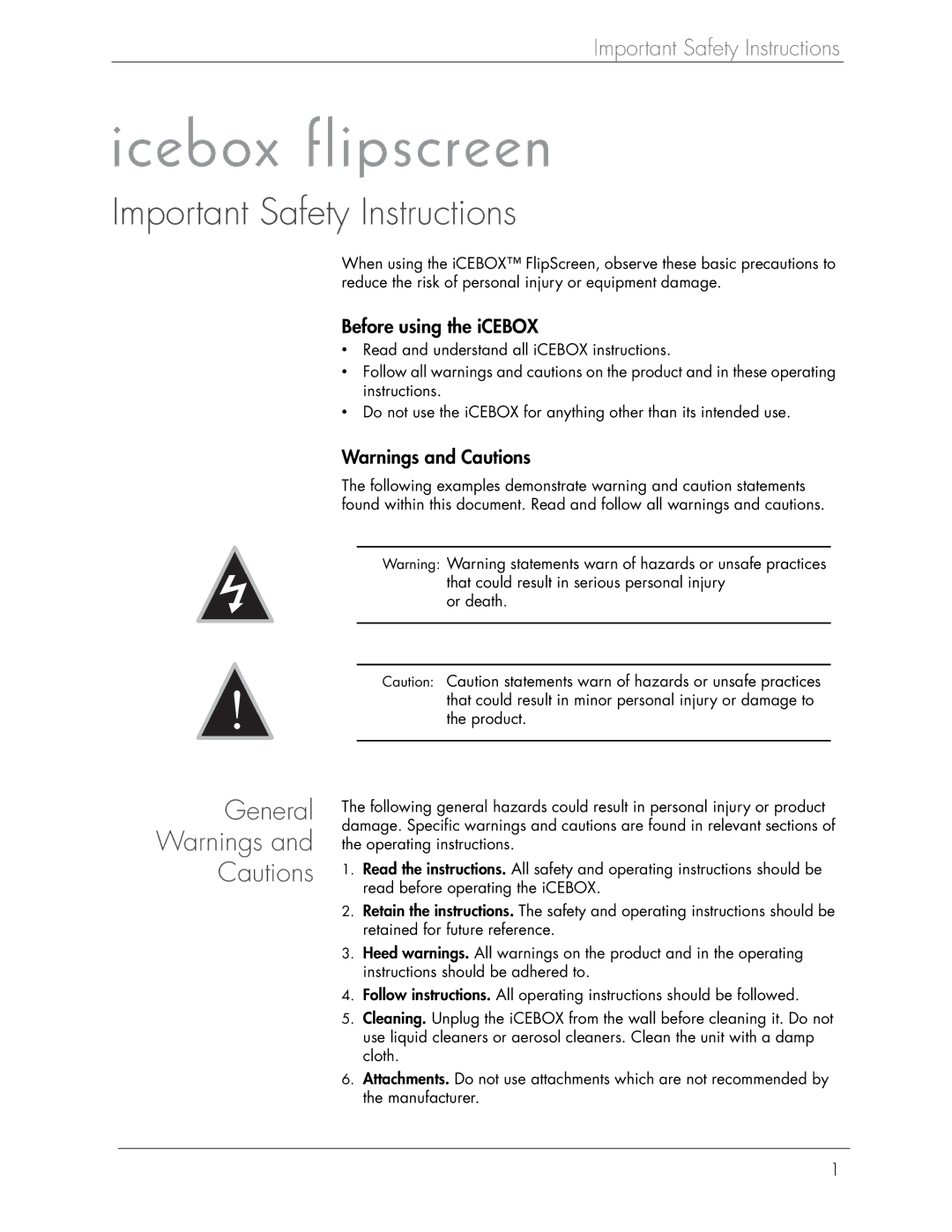 Beyond Icebox Flipscreen manual Important Safety Instructions, General, Before using the iCEBOX 