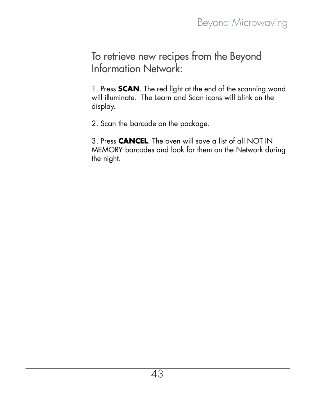 Beyond Microwace Oven manual To retrieve new recipes from the Beyond Information Network, Beyond Microwaving 