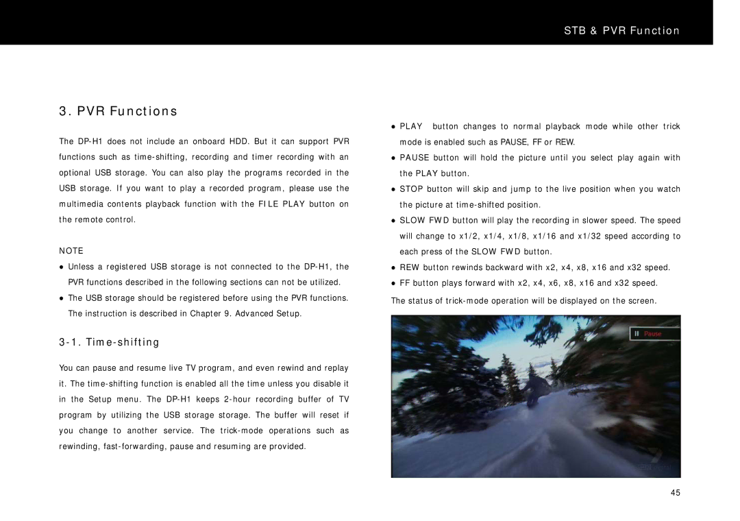 Beyonwiz DP-H1 manual PVR Functions, Time-shifting 