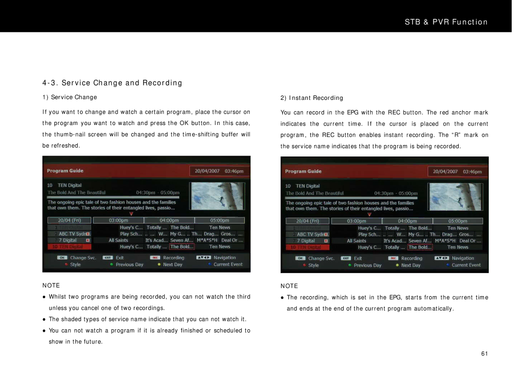 Beyonwiz DP-H1 manual Service Change and Recording, Instant Recording 