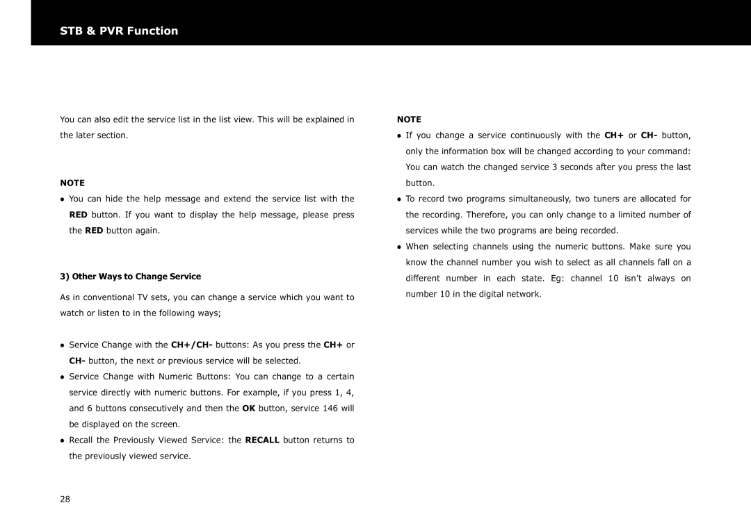 Beyonwiz DP-S1 manual Other Ways to Change Service 