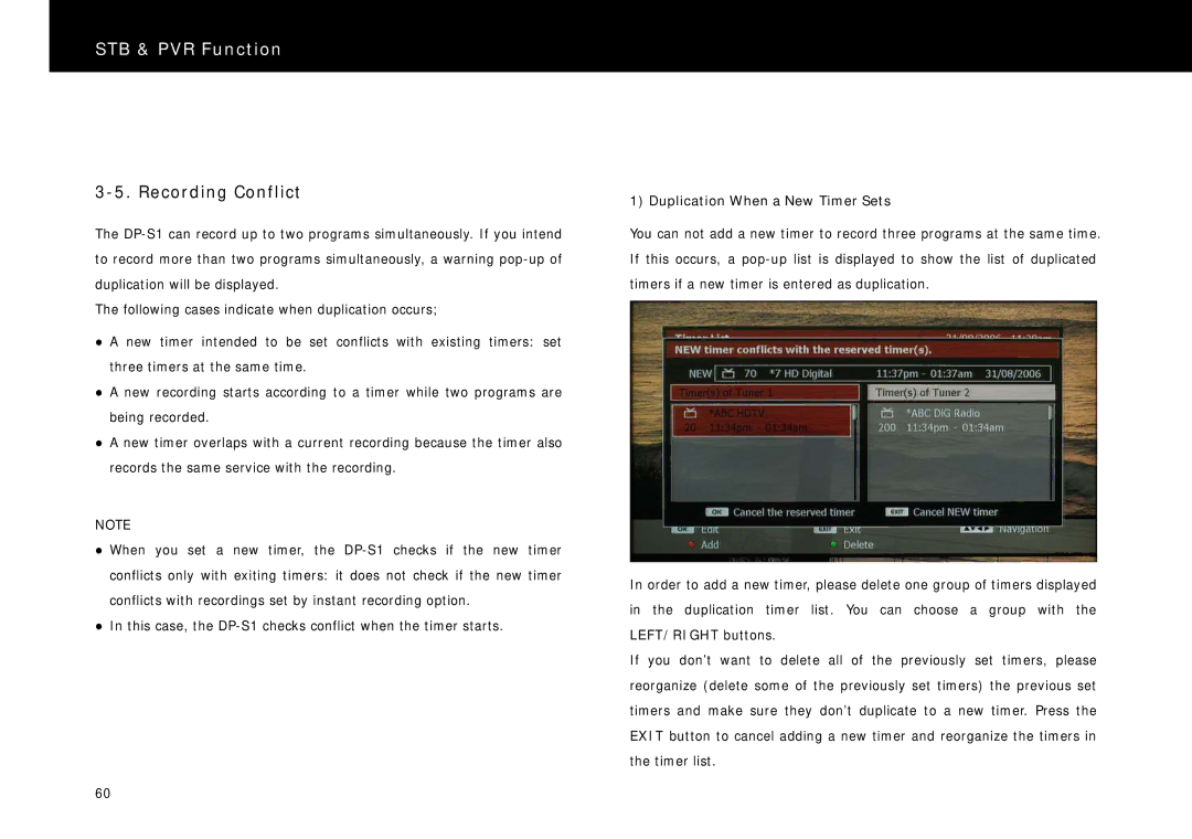 Beyonwiz DP-S1 manual Recording Conflict, Duplication When a New Timer Sets 