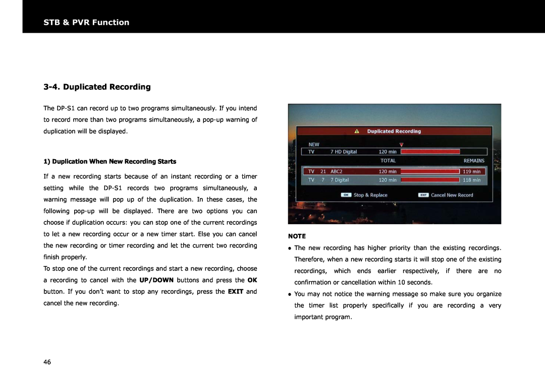Beyonwiz DP-S1 manual Duplicated Recording, STB & PVR Function, Duplication When New Recording Starts 