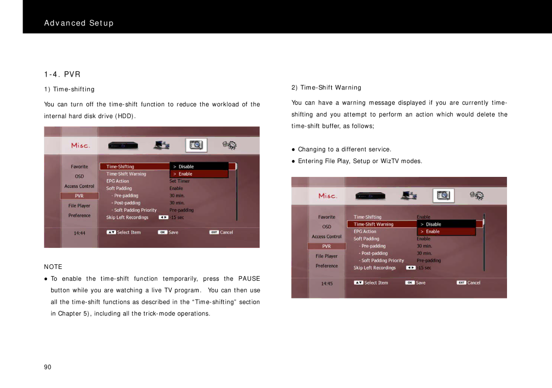 Beyonwiz FV-L1 manual Pvr, Time-shifting, Time-Shift Warning 