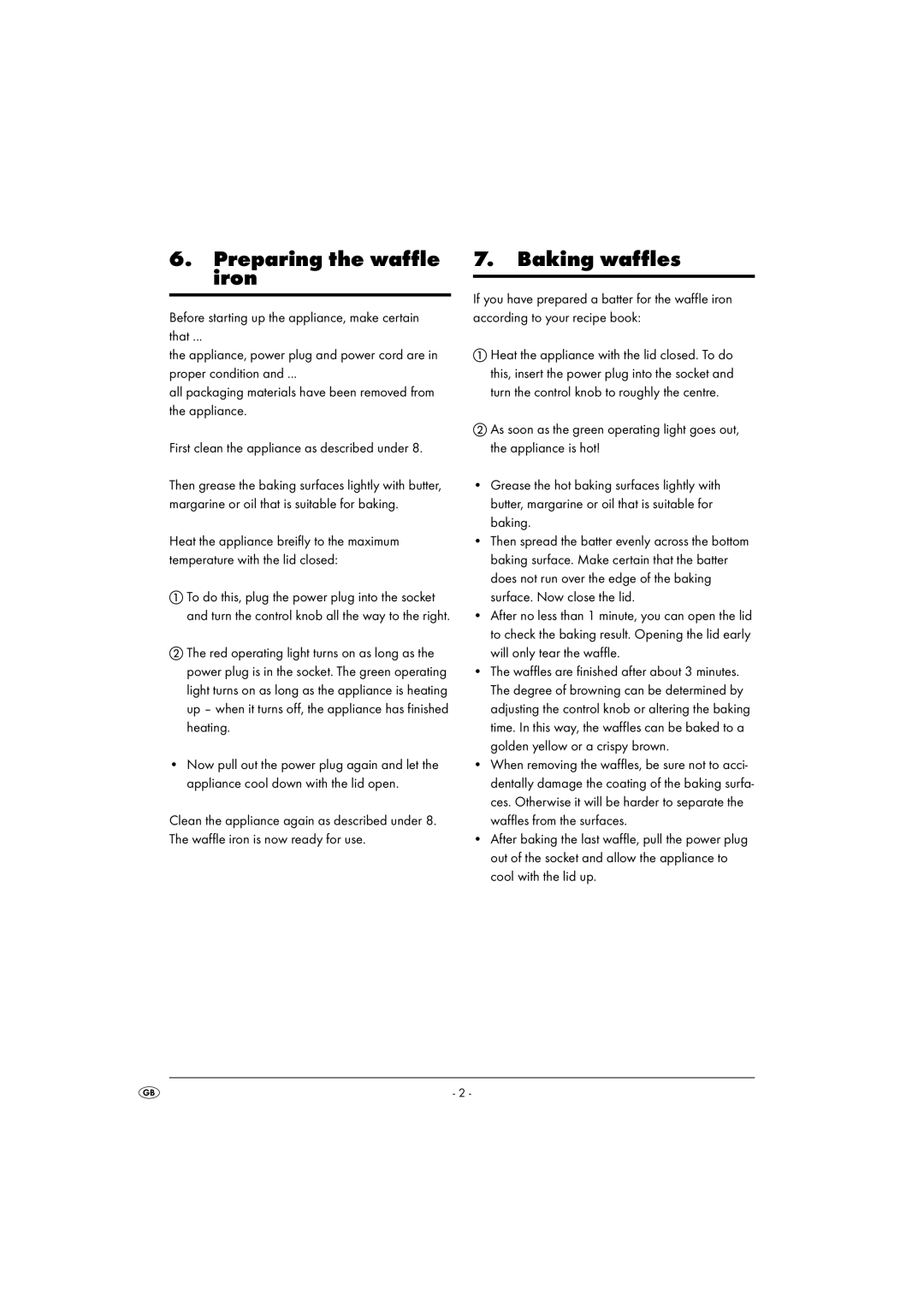 Bifinett KH 1105 operating instructions Preparing the waffle iron, Baking waffles 