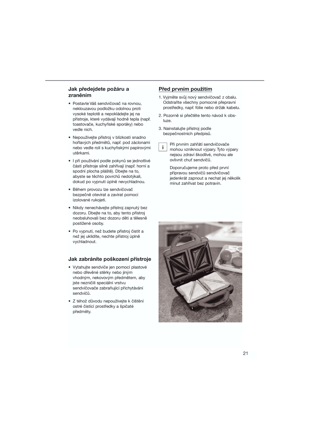 Bifinett KH 1120 manual Jak předejdete požáru a zraněním, Jak zabráníte poškození přístroje, Před prvním použitím 