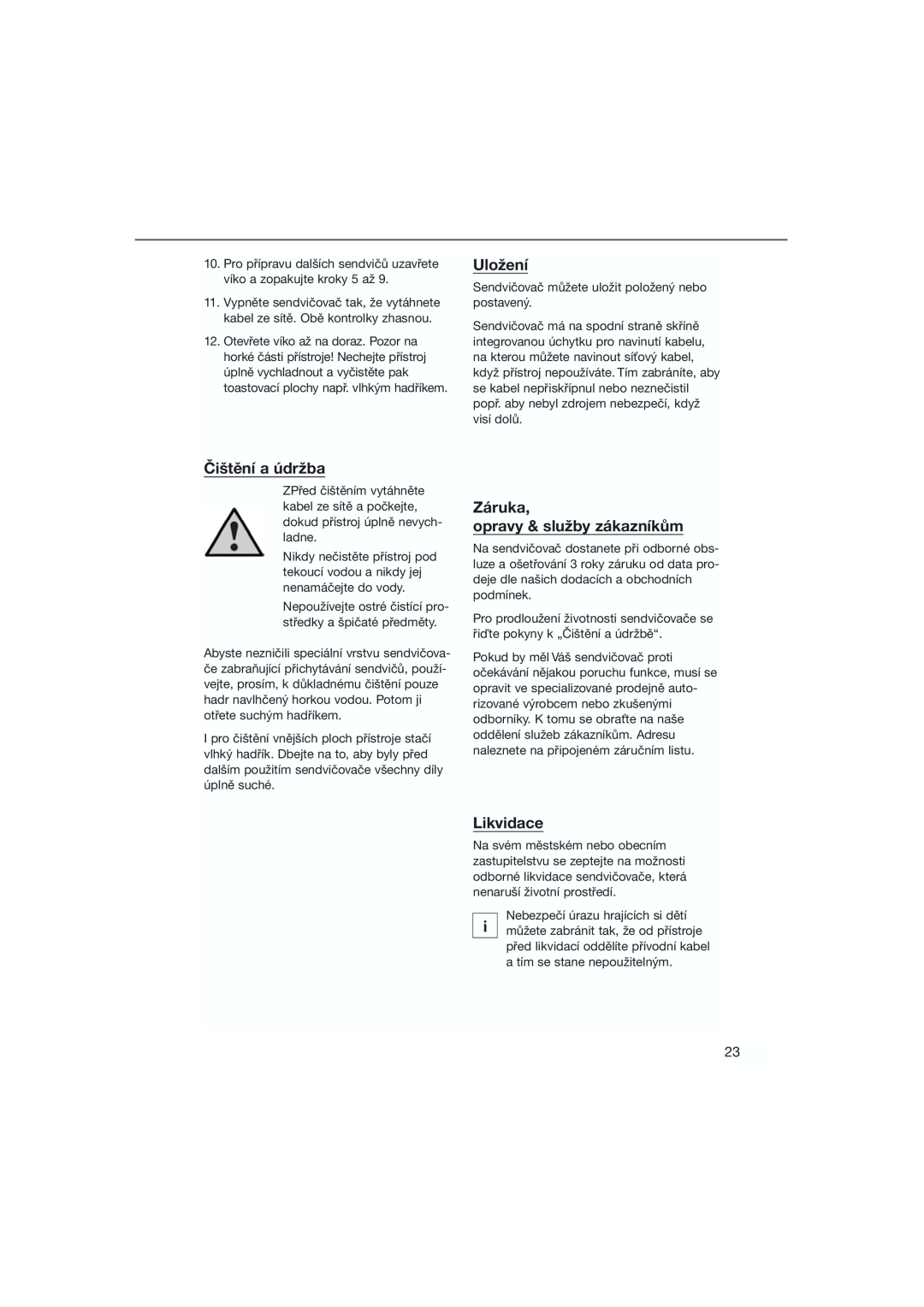 Bifinett KH 1120 manual Uložení, Čištění a údržba, Záruka opravy & služby zákazníkům, Likvidace 