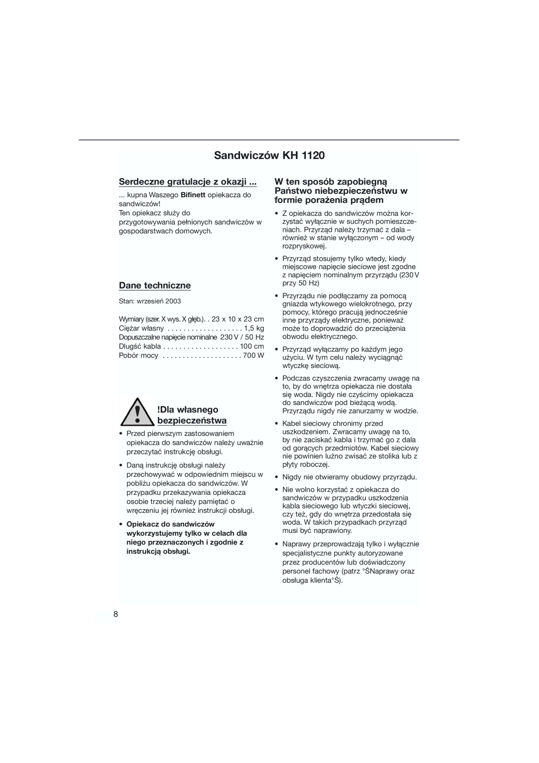 Bifinett KH 1120 manual Sandwiczów KH, Serdeczne gratulacje z okazji, Dane techniczne, Dla własnego bezpieczeństwa 
