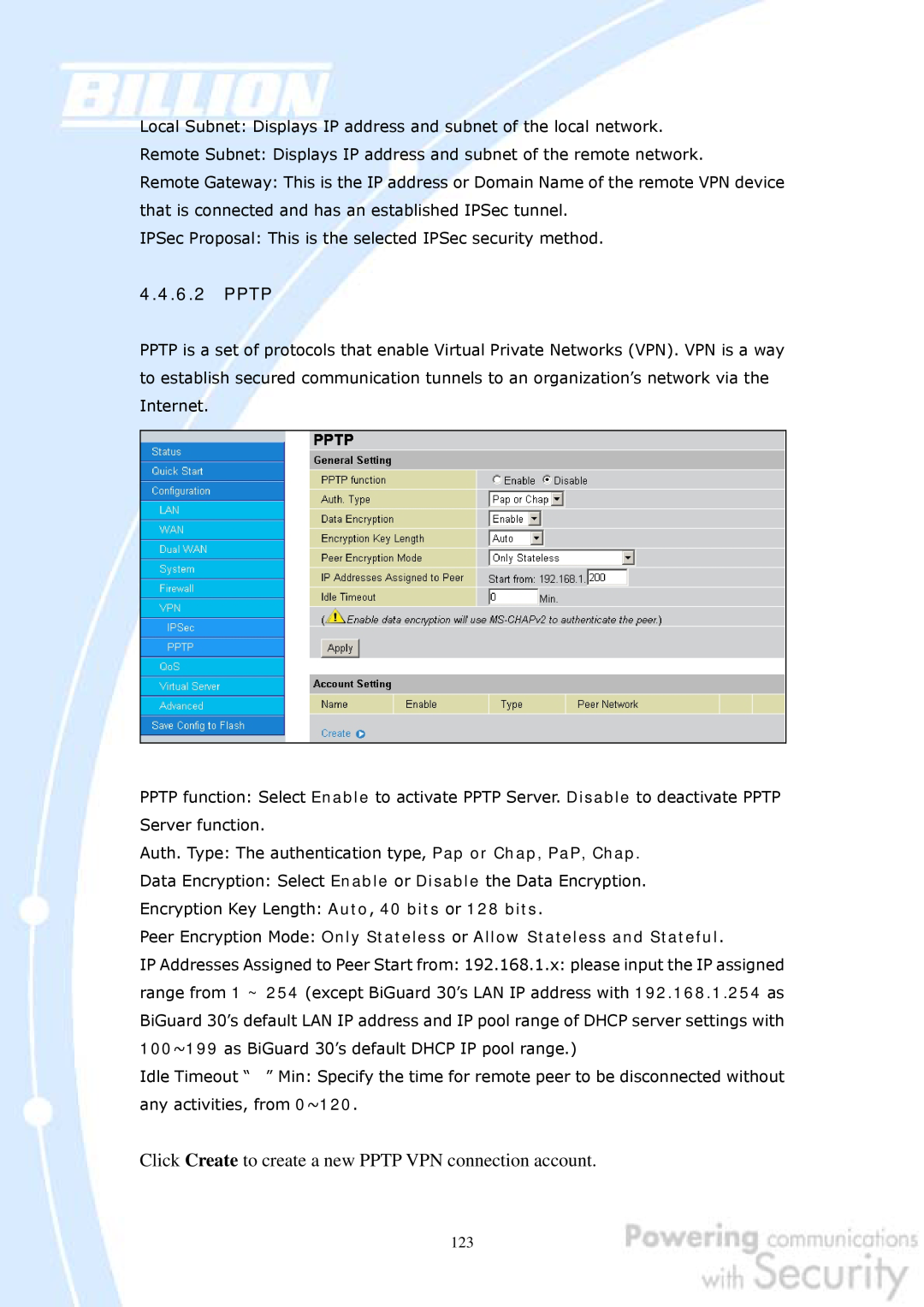 Billion Electric Company 30 user manual Click Create to create a new PPTP VPN connection account, Pptp 