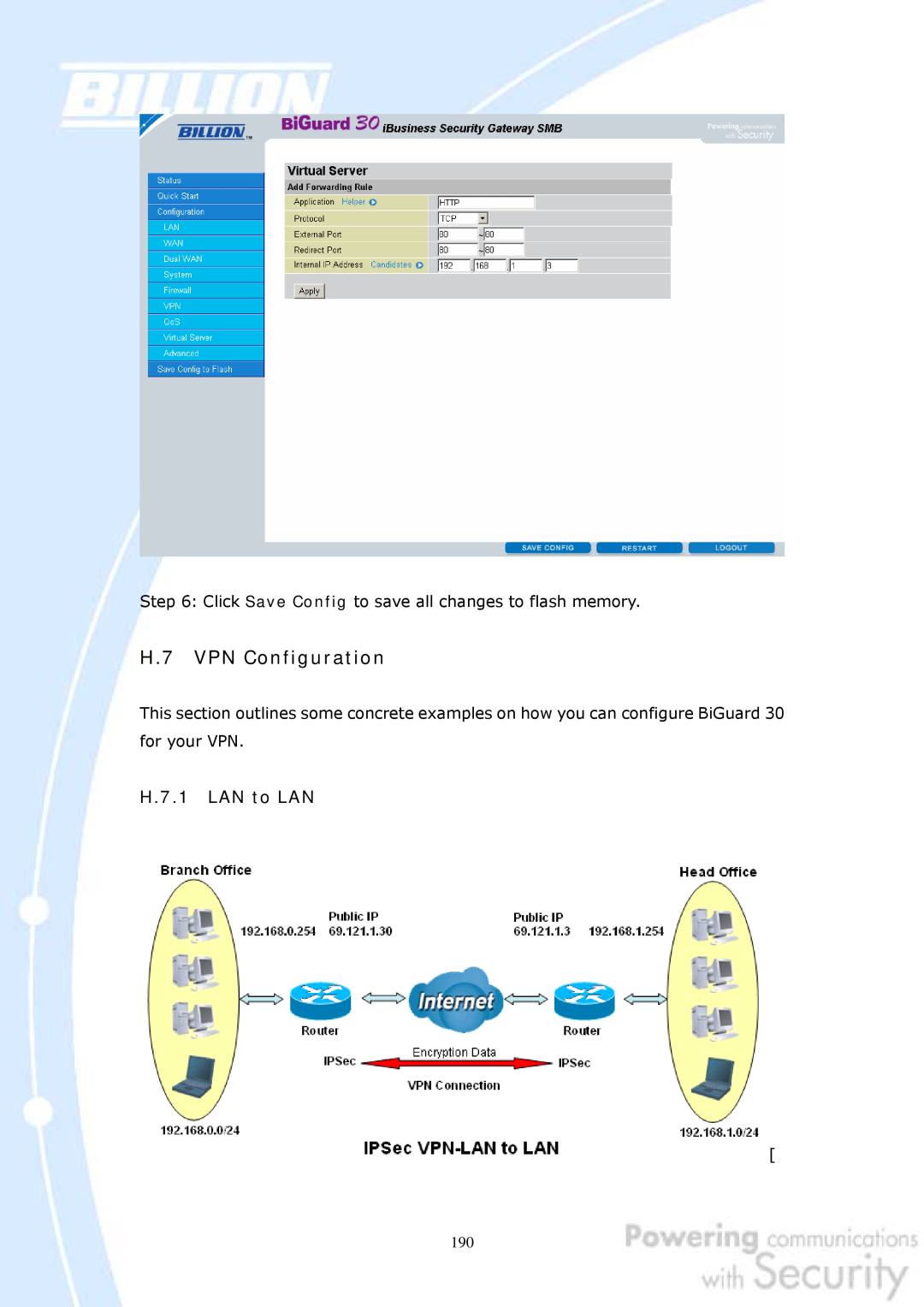 Billion Electric Company 30 user manual H.7 VPN Configuration, H.7.1 LAN to LAN 