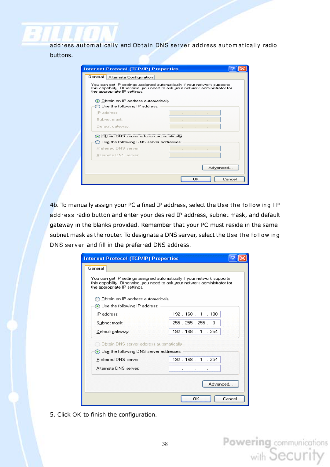 Billion Electric Company 30 user manual Click OK to finish the configuration 