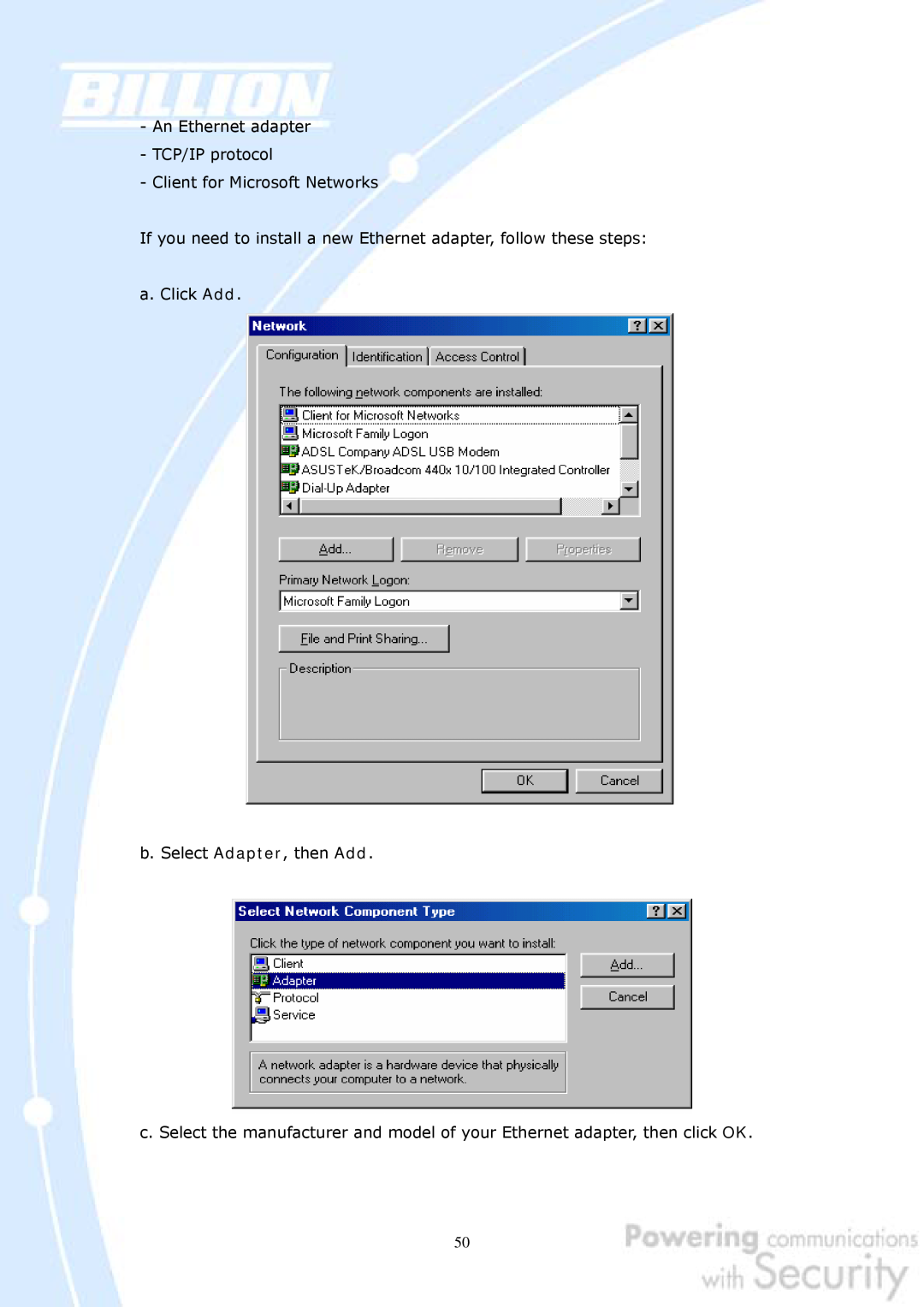 Billion Electric Company 30 user manual An Ethernet adapter TCP/IP protocol Client for Microsoft Networks 