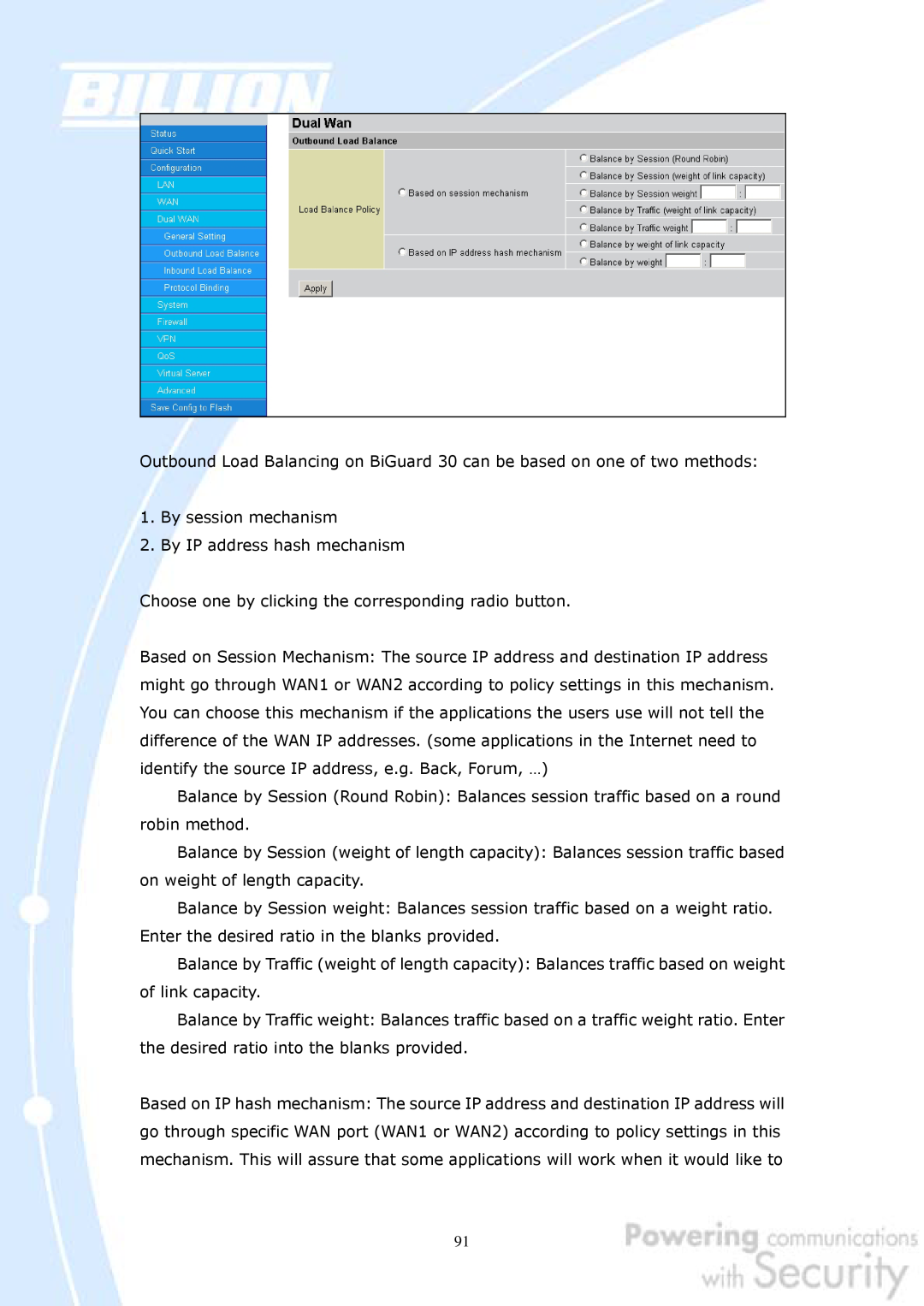 Billion Electric Company 30 user manual By session mechanism 2. By IP address hash mechanism 