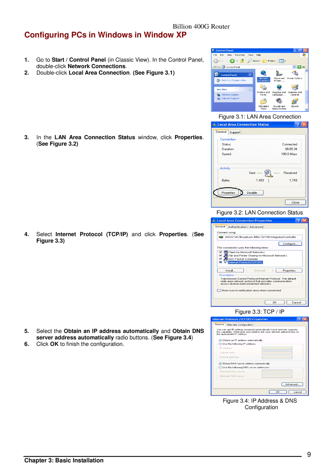 Billion Electric Company 400G manual Double-clickLocal Area Connection. See Figure 