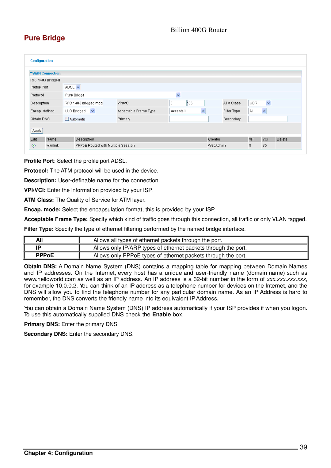 Billion Electric Company 400G manual Pure Bridge, All PPPoE 