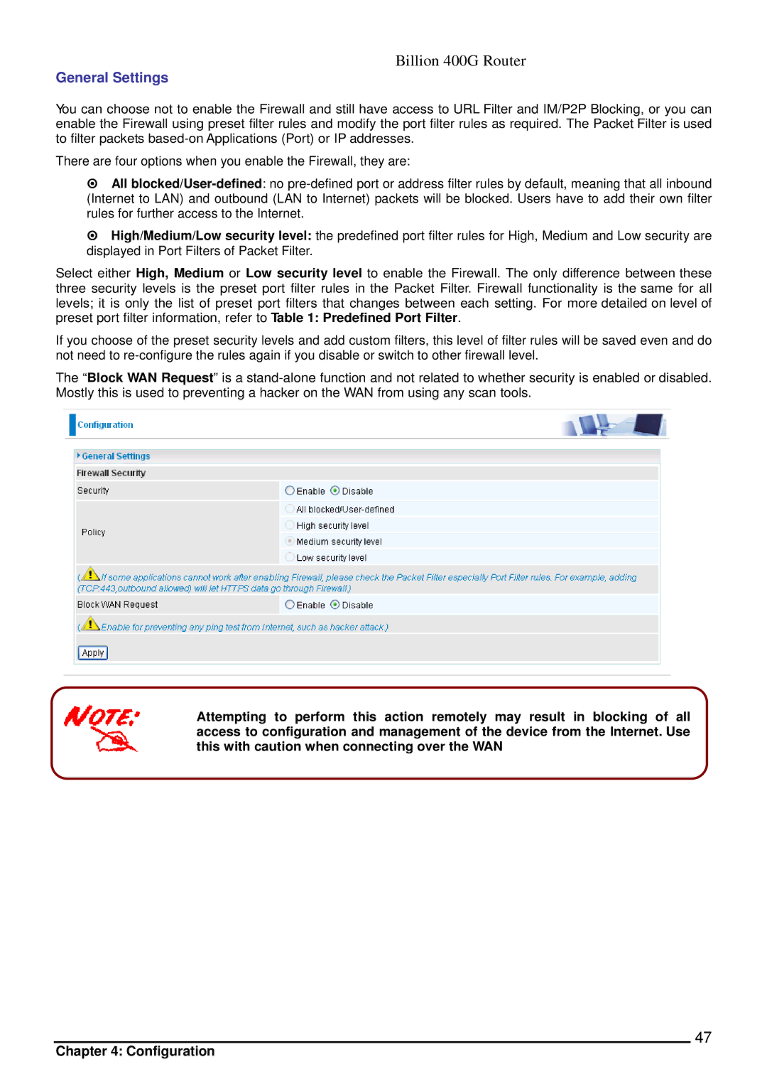 Billion Electric Company 400G manual General Settings, Changed, This with caution when connecting over the WAN 