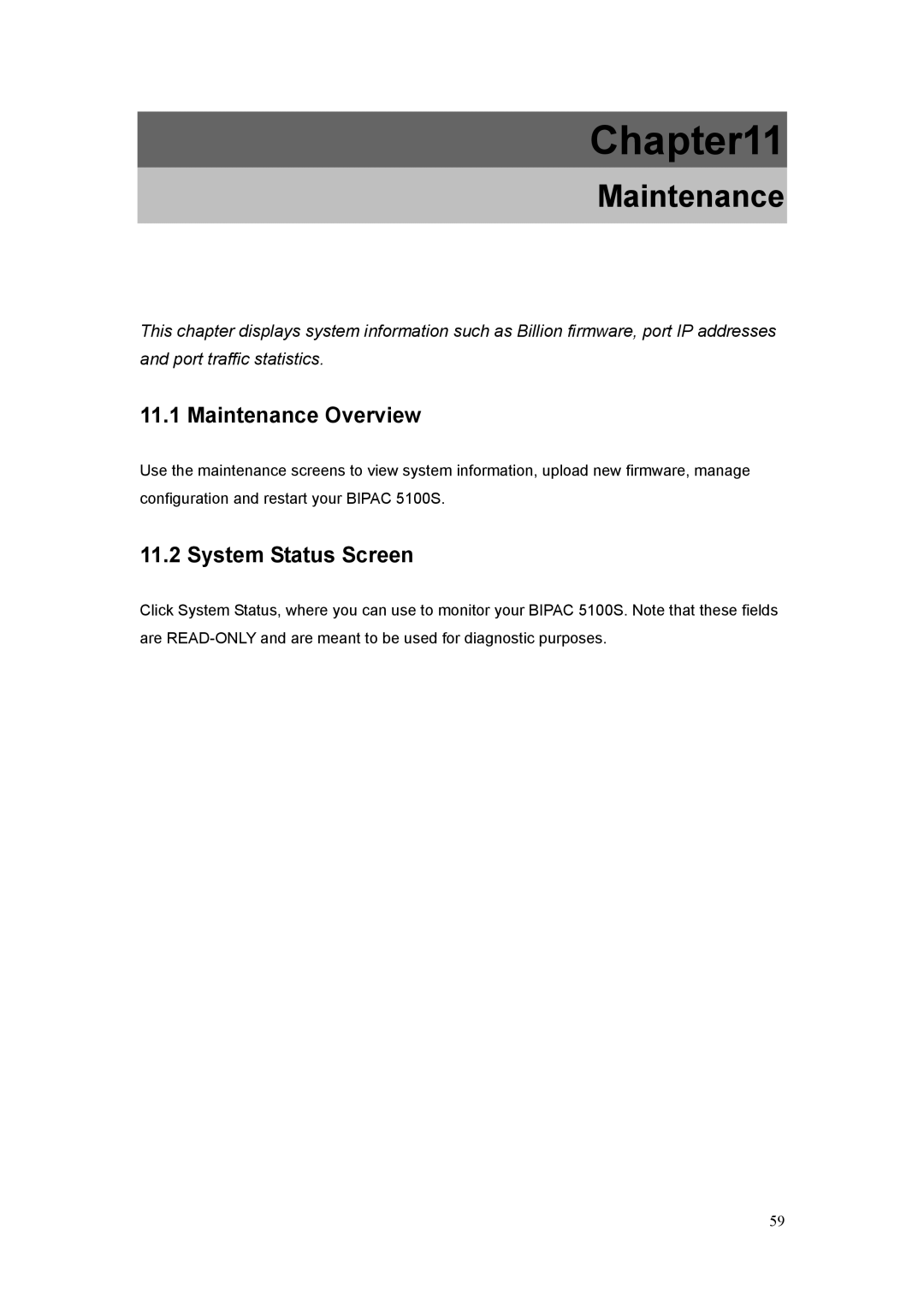 Billion Electric Company 5100S user manual Maintenance Overview, System Status Screen 