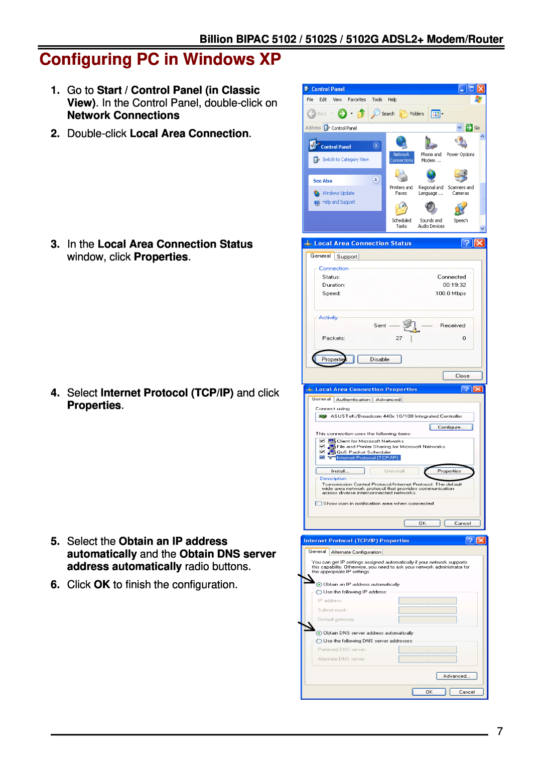 Billion Electric Company 5102G Configuring PC in Windows XP, In the Local Area Connection Status window, click Properties 
