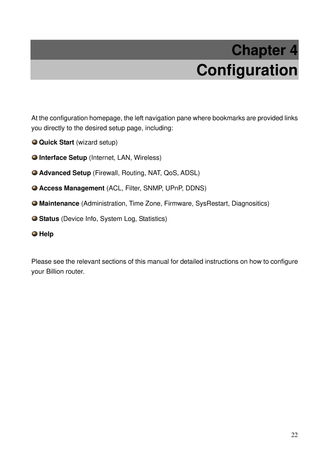 Billion Electric Company 5200N user manual Configuration, Help 