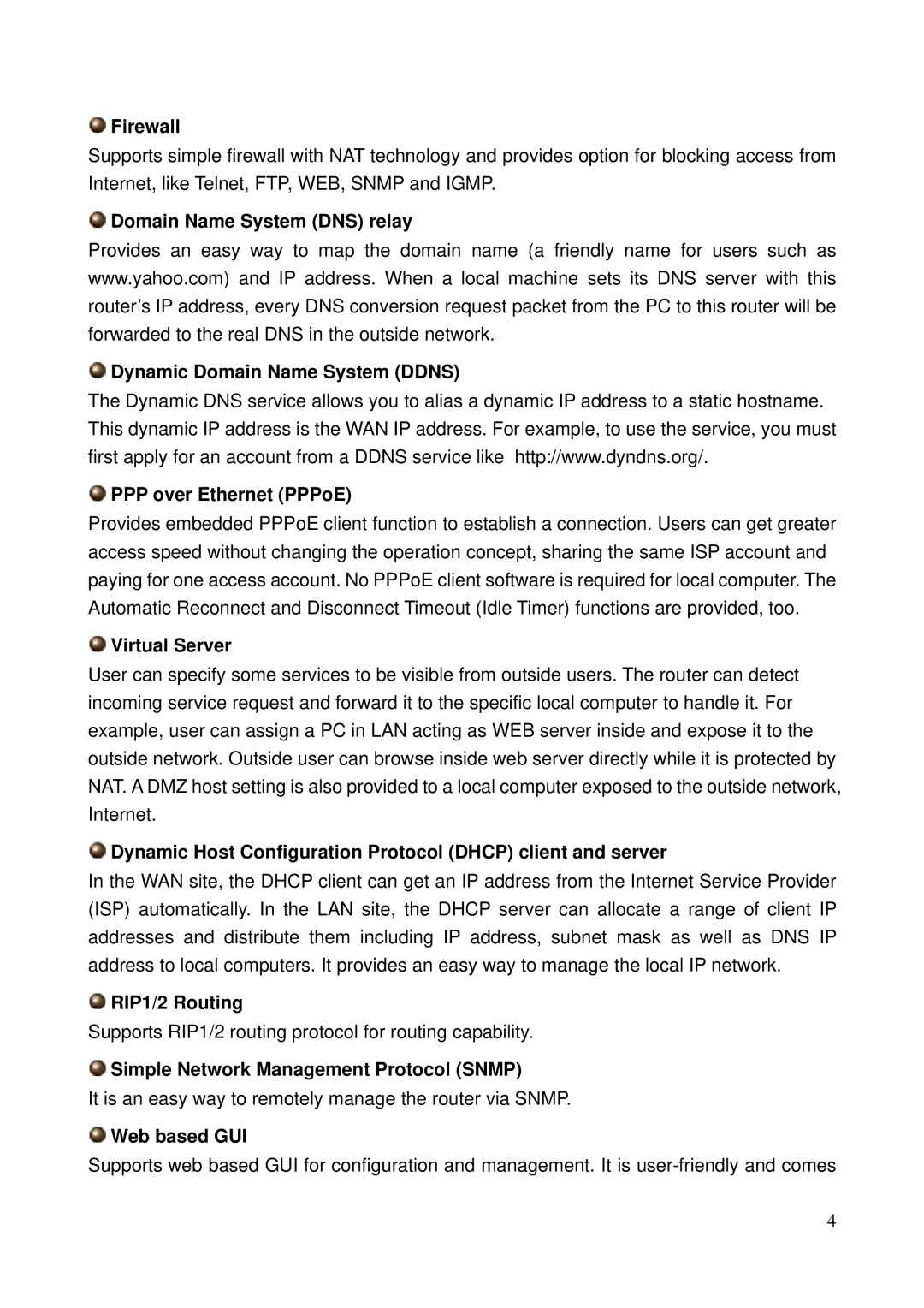 Billion Electric Company 5200N Firewall, Virtual Server, Dynamic Host Configuration Protocol Dhcp client and server 